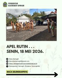 APEL RUTIN SENIN PAGI KALURAHAN SEMUGIH (18-05-2026)